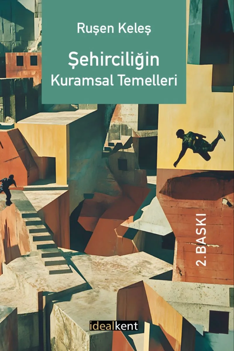 Şehirciliğin Kuramsal Temelleri