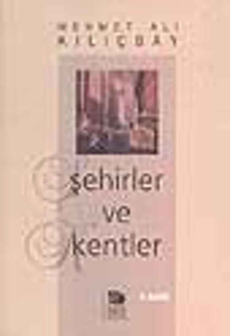 Şehirler ve Kentler