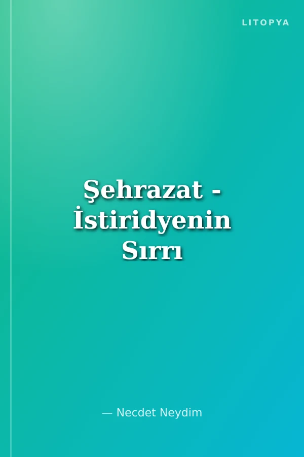 Şehrazat - İstiridyenin Sırrı