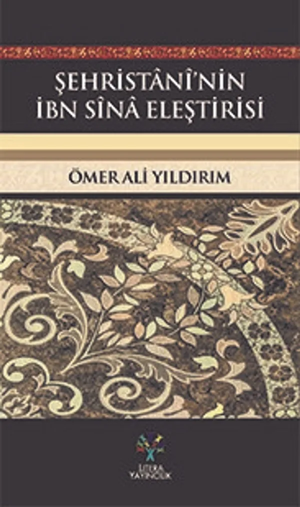 Şehristani'nin İbn Sina Eleştirisi