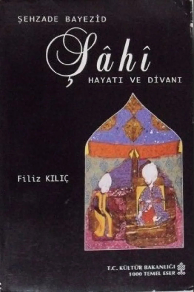 Şehzade Bayezid Ş&acirc;h&icirc; Hayatı ve Divanı/ 40-A-9