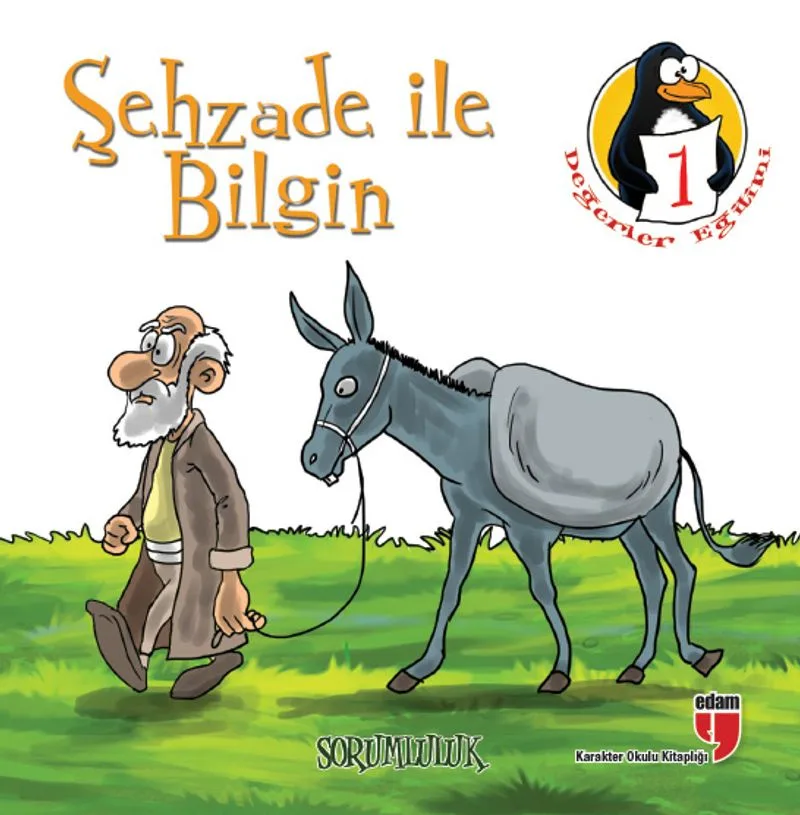Şehzade ile Bilgin - Sorumluluk Değerler Eğitimi Öyküleri -1