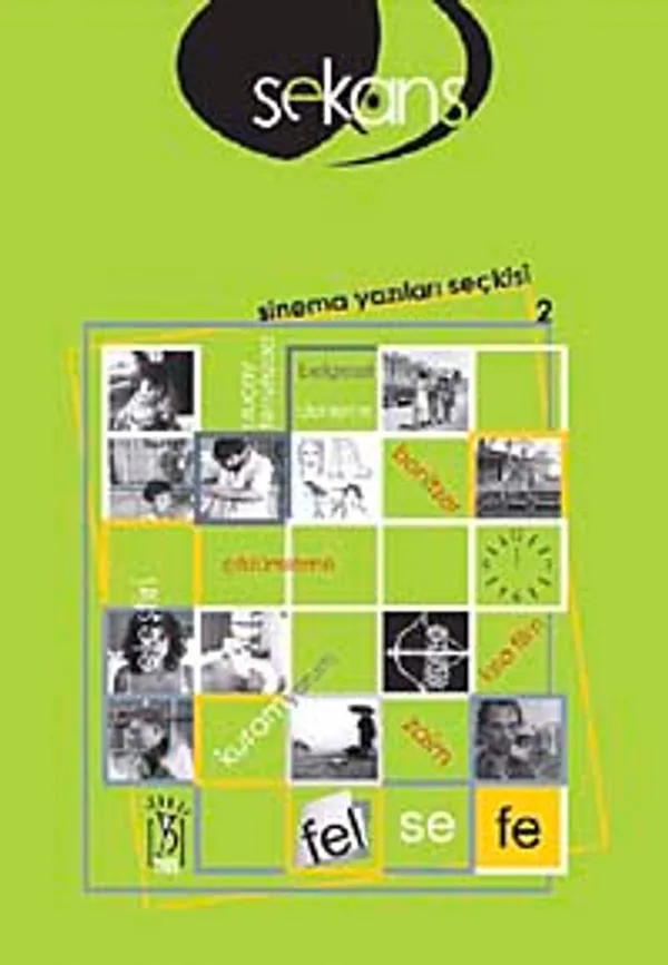 Sekans Sinema Yazıları Seçkisi-2