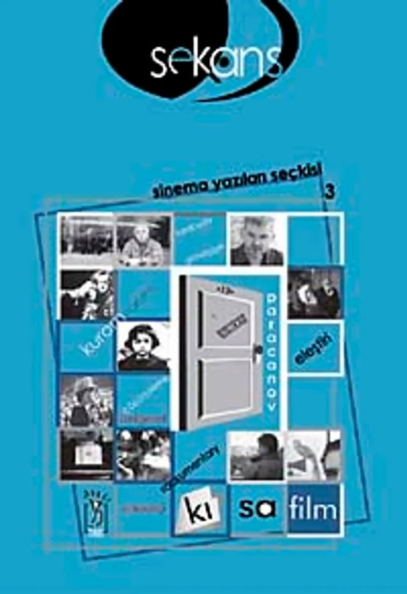 Sekans Sinema Yazıları Seçkisi-3
