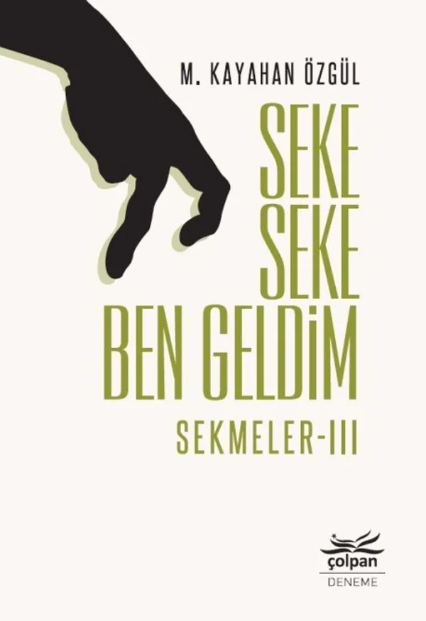 Seke Seke Ben Geldim / Sekmeler 3