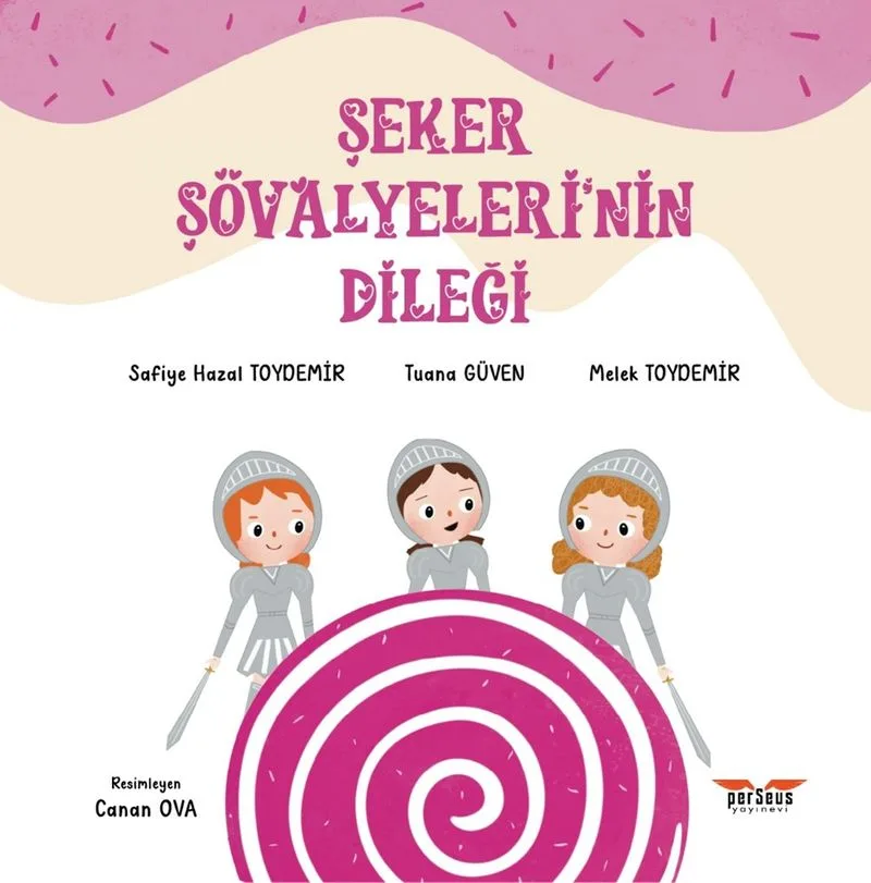 Şeker Şövalyeleri'nin Dileği