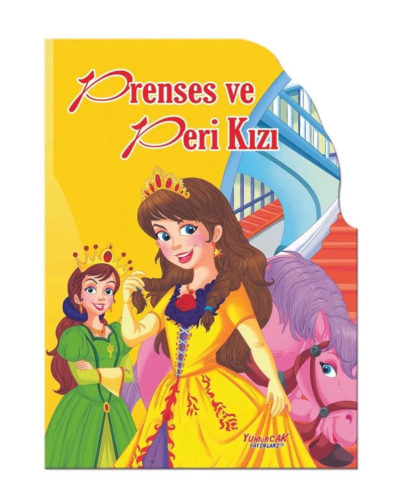 Şekilli Kitaplar / Prenses ve Peri Kızı