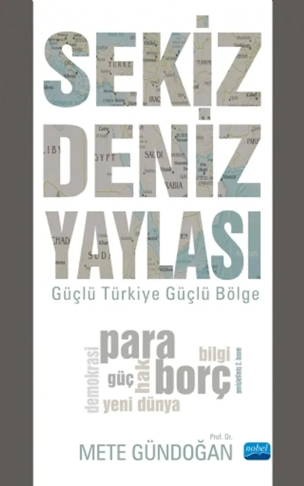 Sekiz Deniz Yaylası Güçlü Türkiye Güçlü Bölge