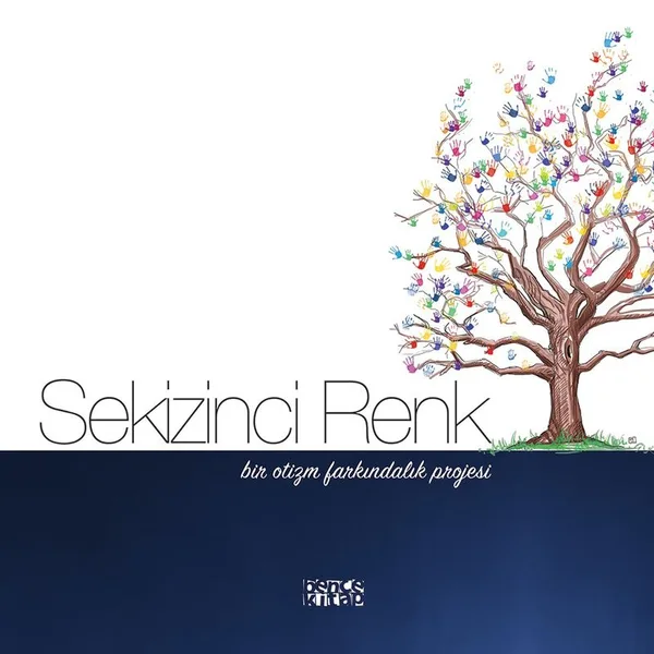 Sekizinci Renk Bir Otizm Farkındalık Projesi