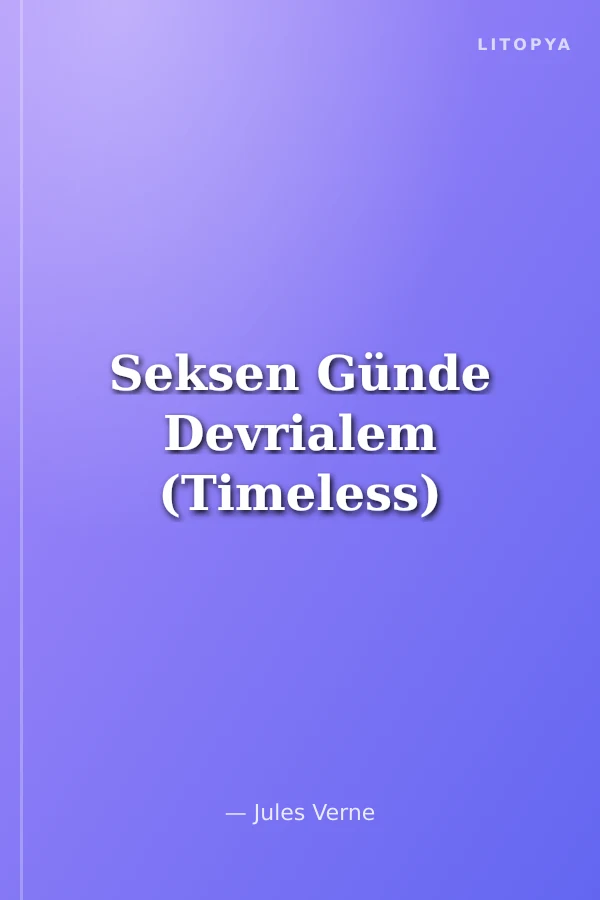 Seksen Günde Devrialem (Timeless)
