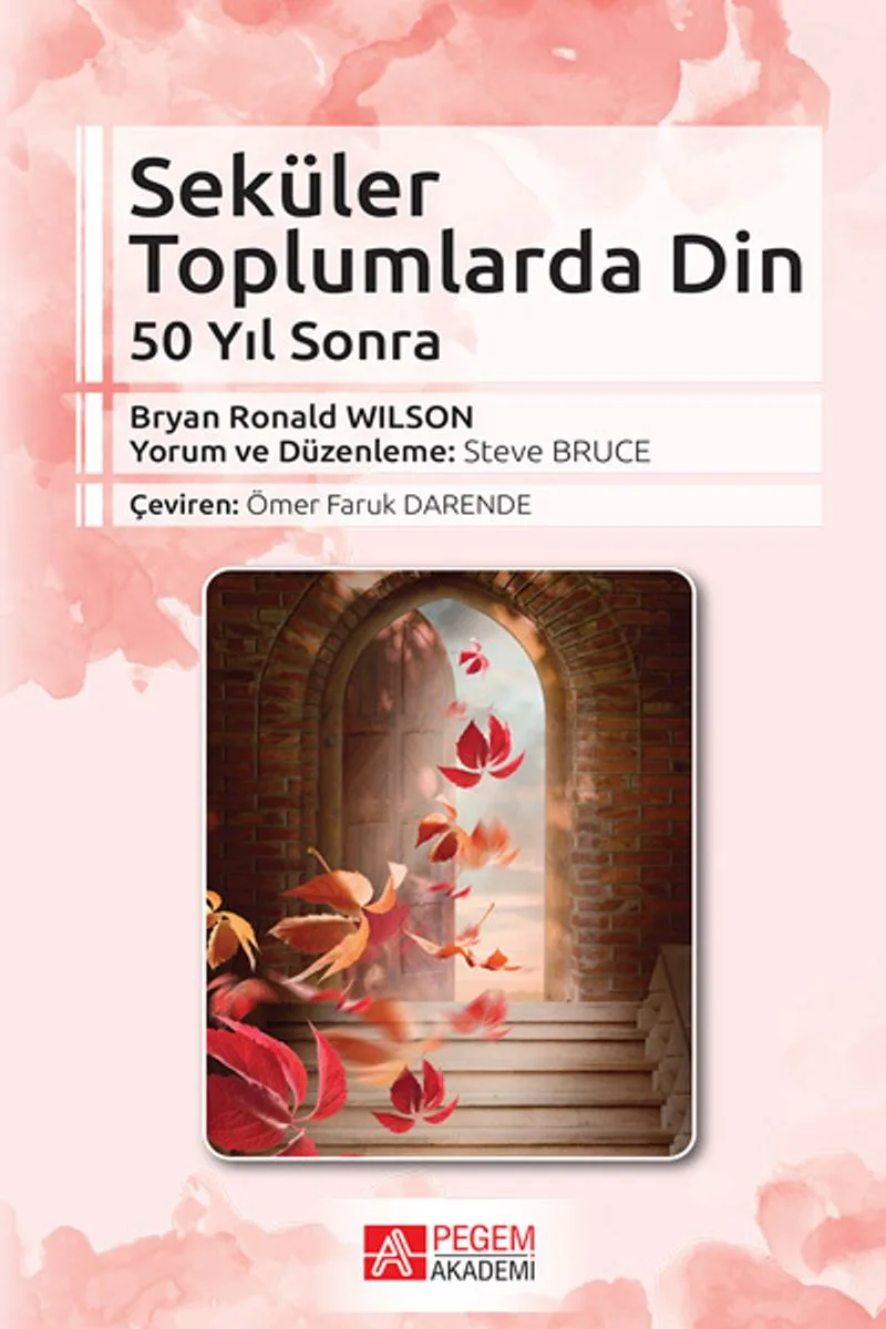 Seküler Toplumlarda Din 50 Yıl Sonra