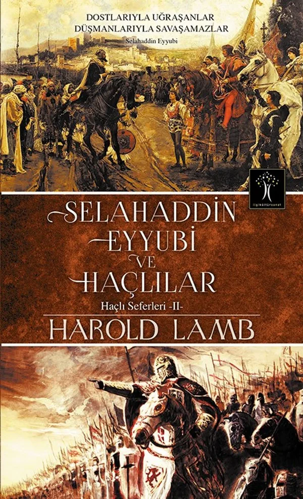 Selahaddin Eyyubi ve Haçlılar / Haçlı Seferleri 2