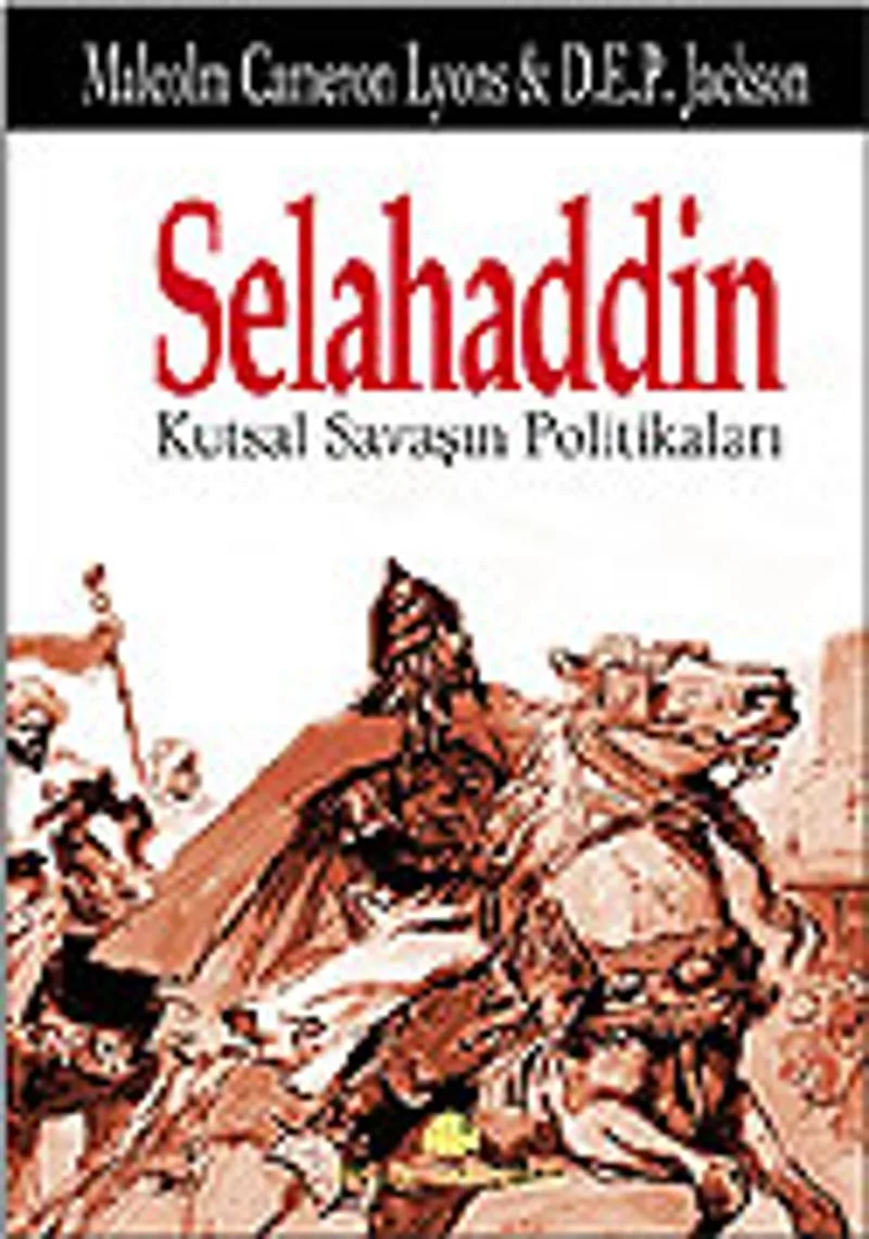 Selahaddin Kutsal Savaşın Politikaları