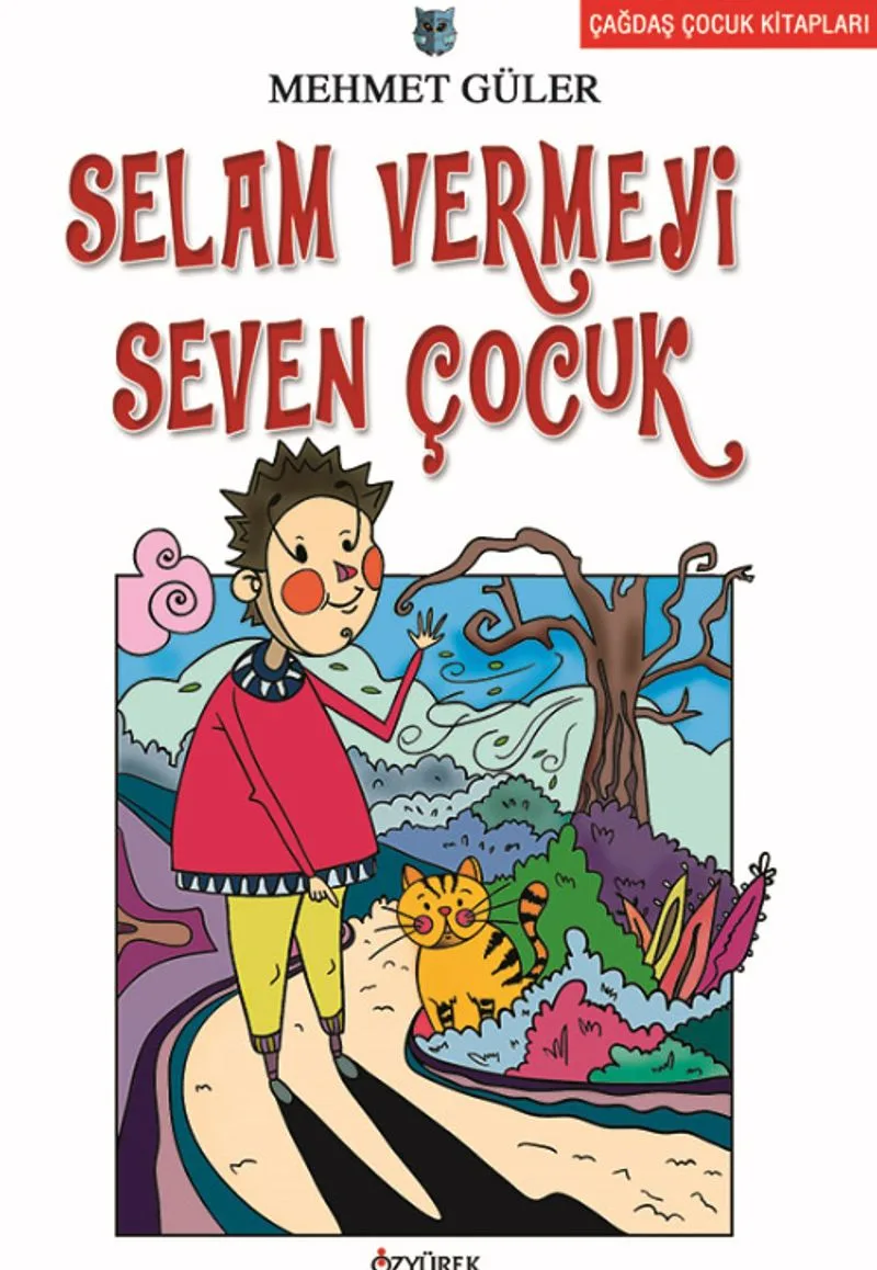 Selam Vermeyi Seven Çocuk