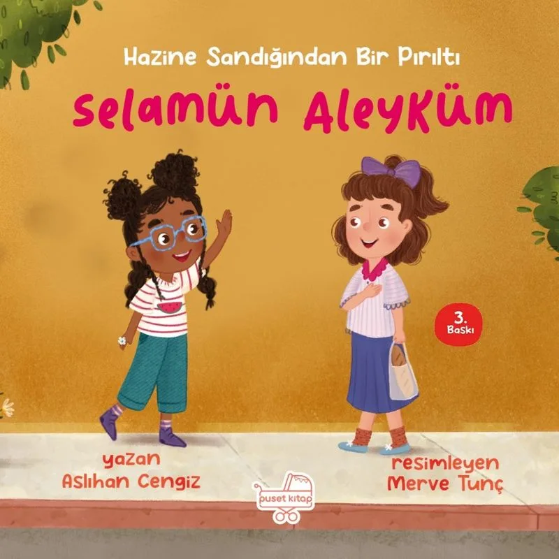 Selamun Aleyküm / Hazine Sandığından Bir Pırıltı