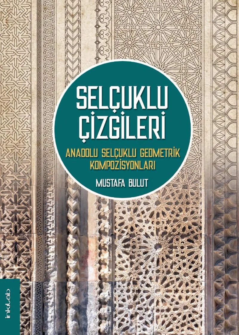 Selçuklu Çizgileri Anadolu Selçuklu Geometrik Kompozisyonları