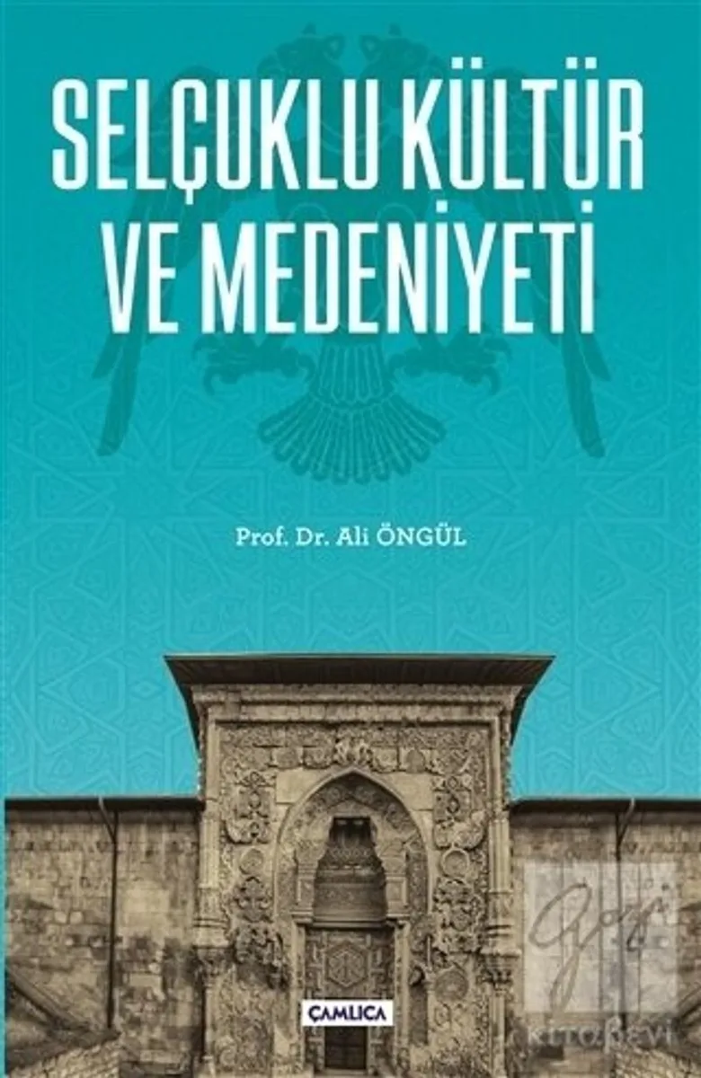 Selçuklu Kültür ve Medeniyeti