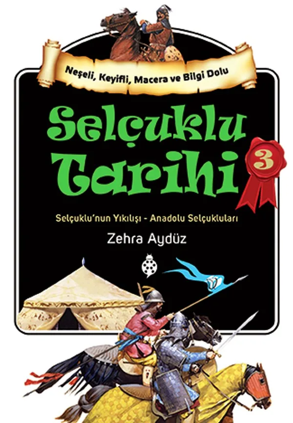 Selçuklu Tarihi 3 Selçuklu'nun Yıkılışı - Anadolu Selçukluları
