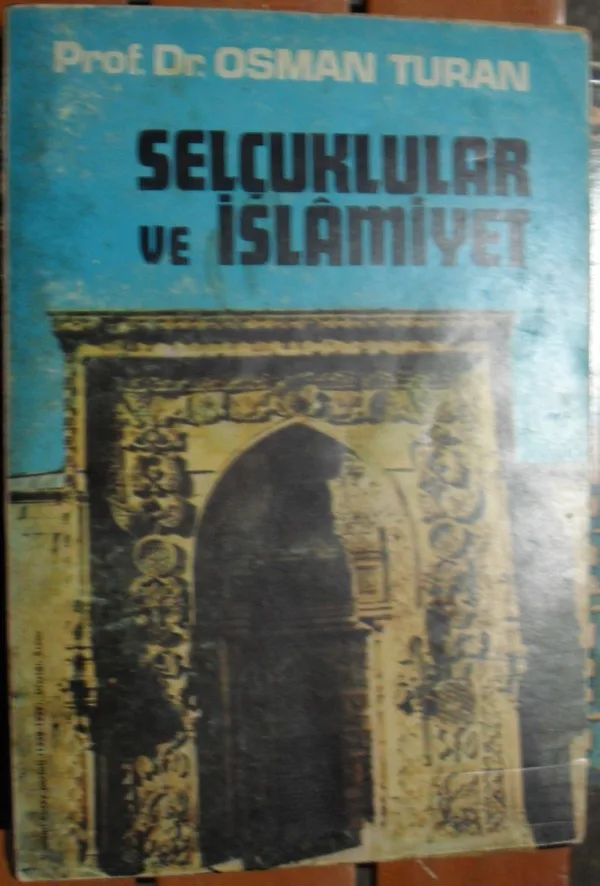 Selçuklular ve İslamiyet (1-E-92)