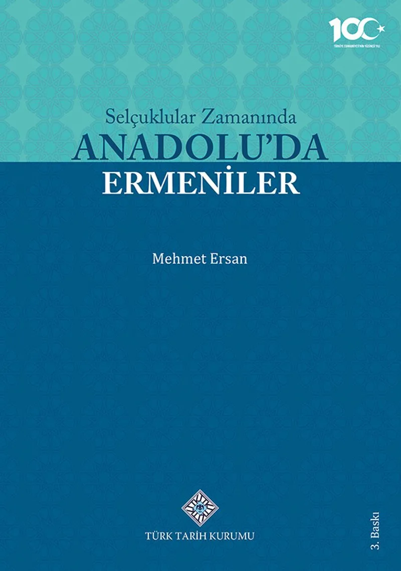 Selçuklular Zamanında Anadolu'da Ermeniler