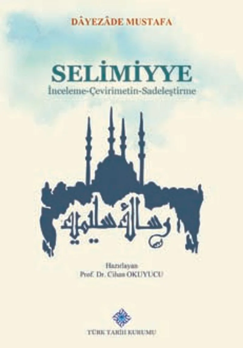 Selimiyye İnceleme-Çevirimetin-Sadeleştirme