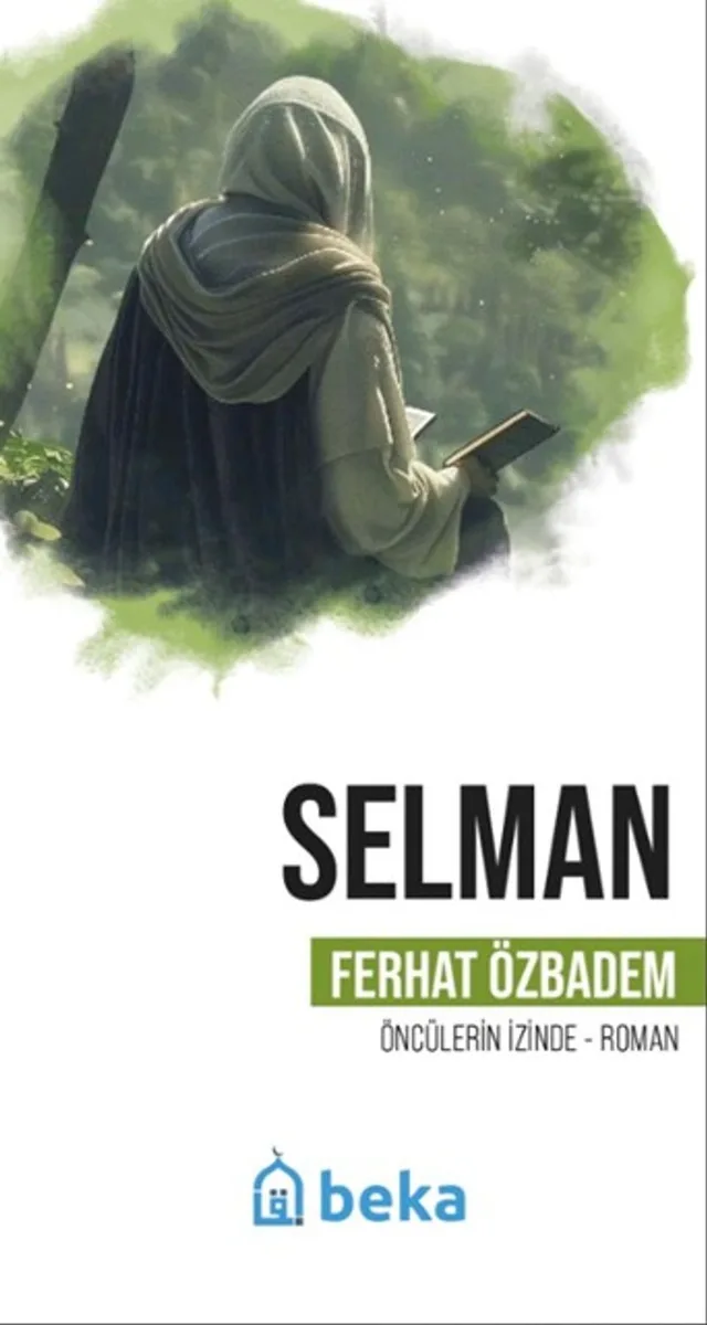Selman Öncülerin İzinde