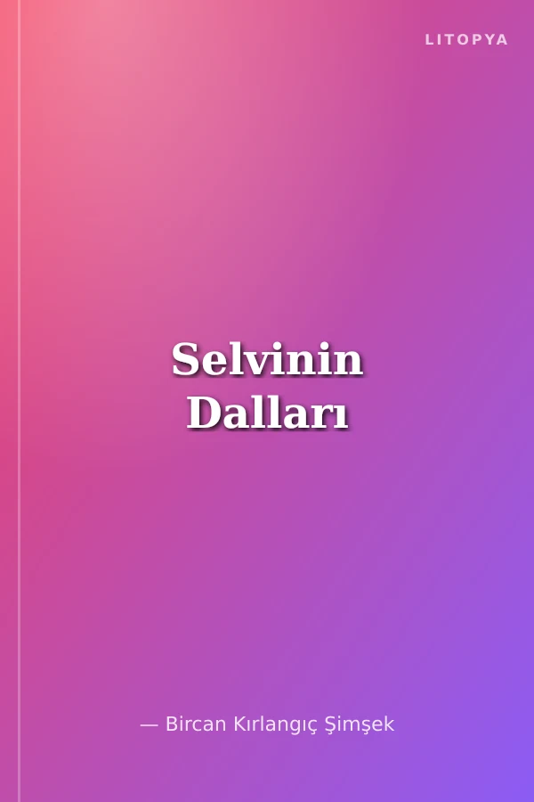 Selvinin Dalları