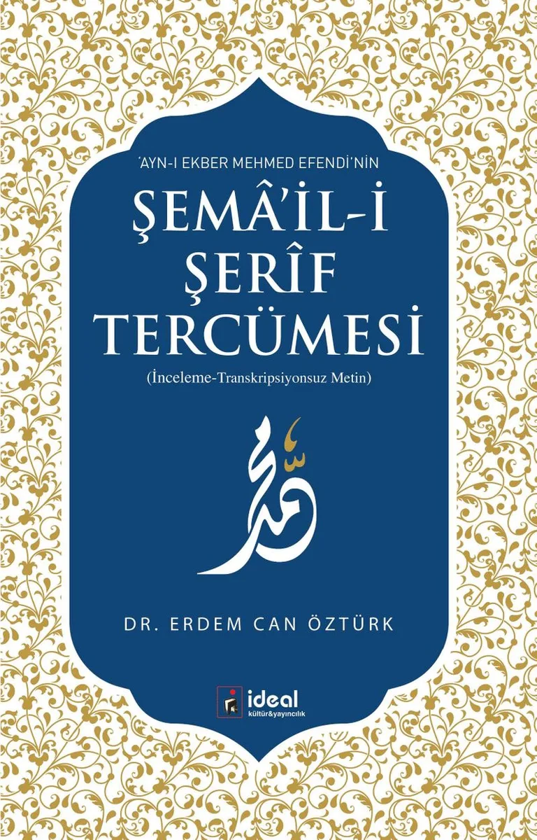 Şema'il-i Şerif Tercümesi İnceleme-Transkripyonsuz Metin