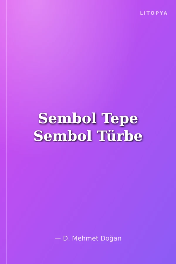 Sembol Tepe Sembol Türbe