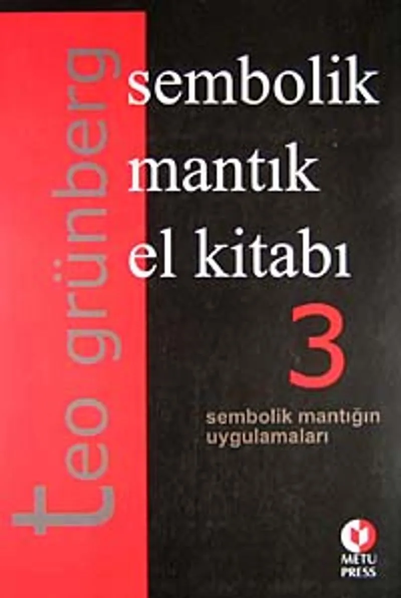 Sembolik Mantık El Kitabı 3. CiltSembolik Mantığın Uygulamaları