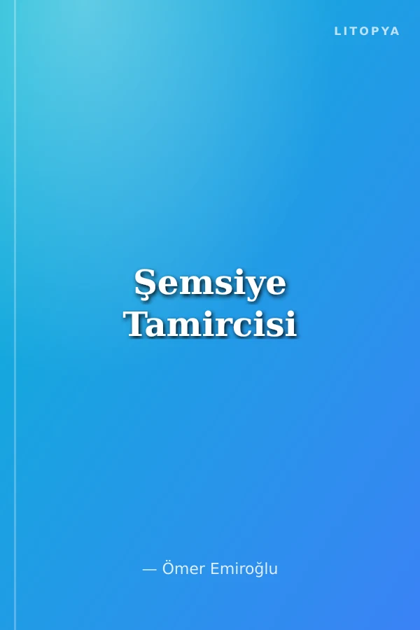 Şemsiye Tamircisi
