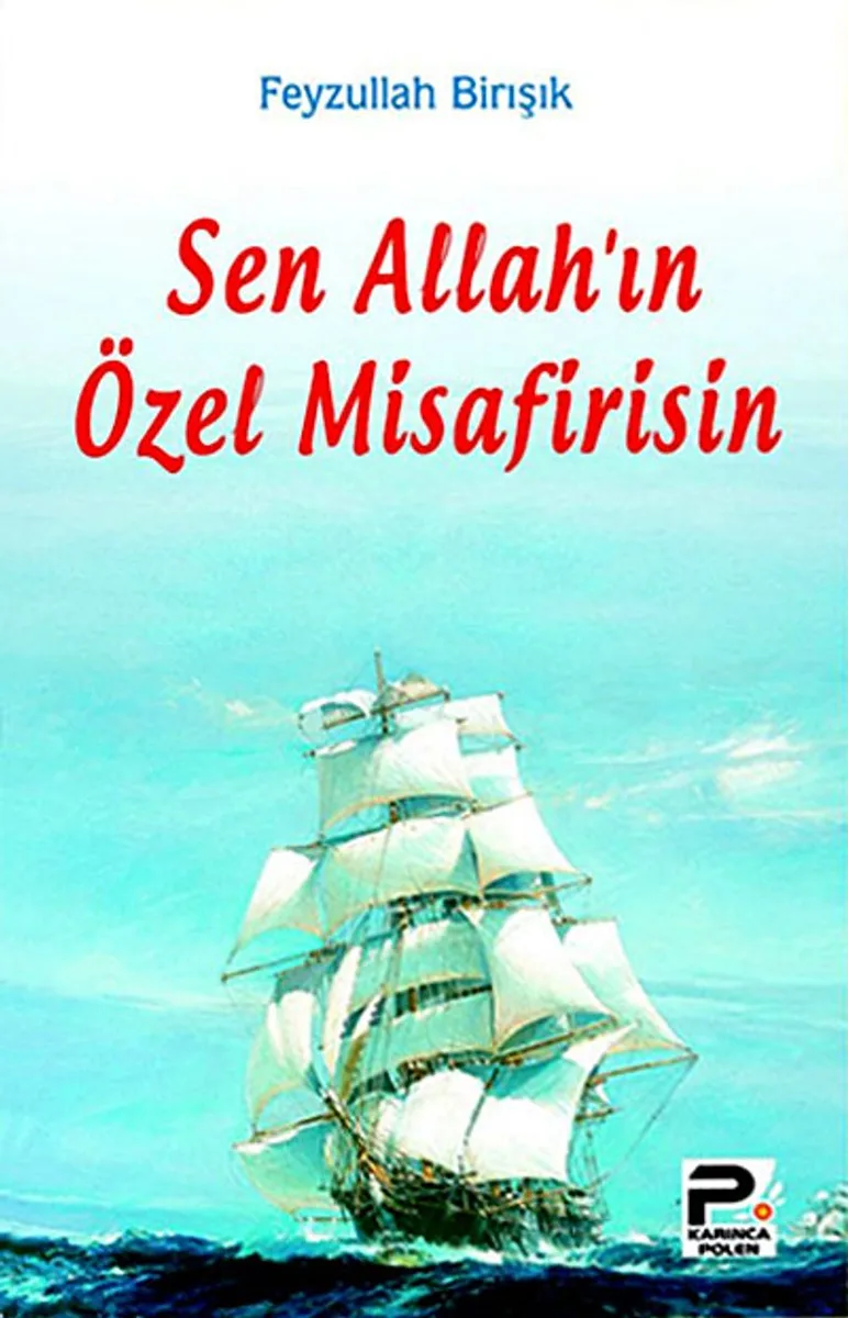 Sen Allah'ın Özel Misafirisin