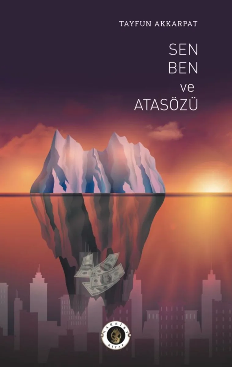 Sen Ben ve Atasözü