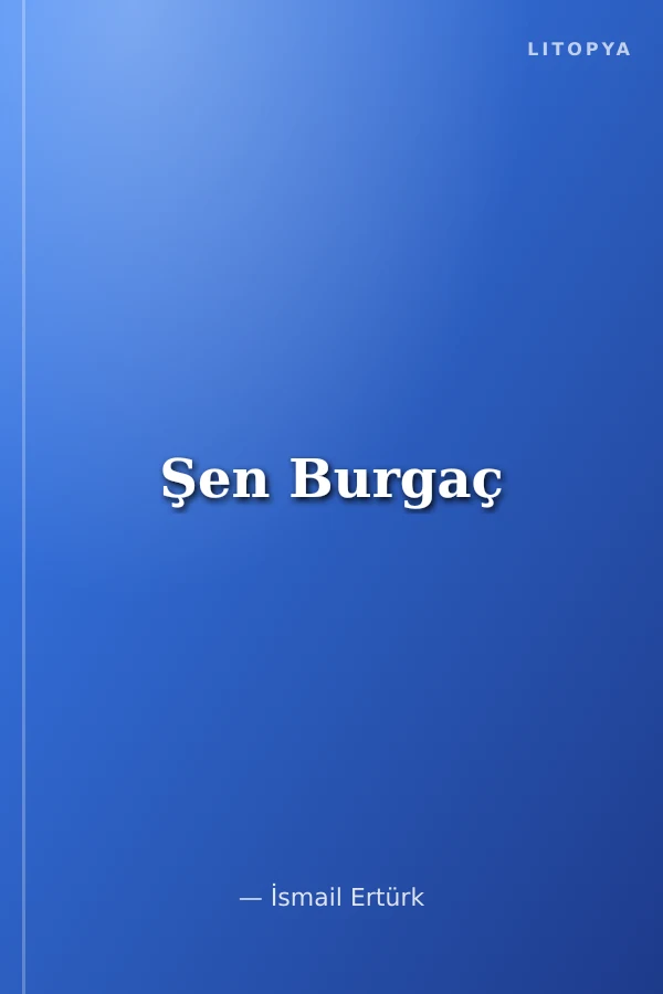 Şen Burgaç