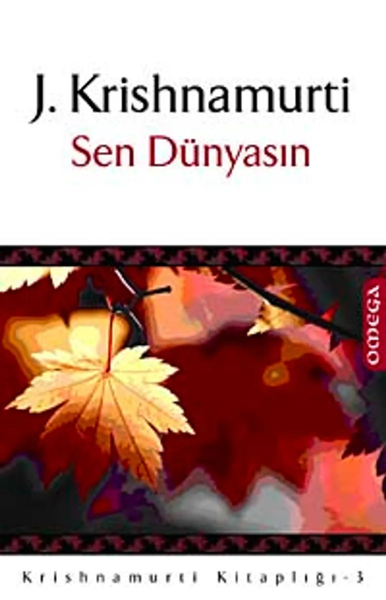 Sen Dünyasın