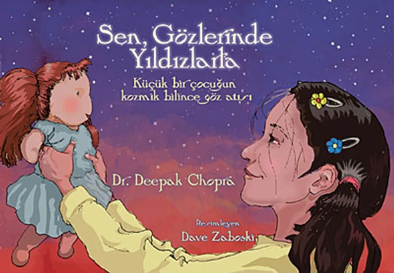 Sen, Gözlerinde Yıldızlarla Küçük Bir Çocuğun Kozmik Bilince Göz Atışı