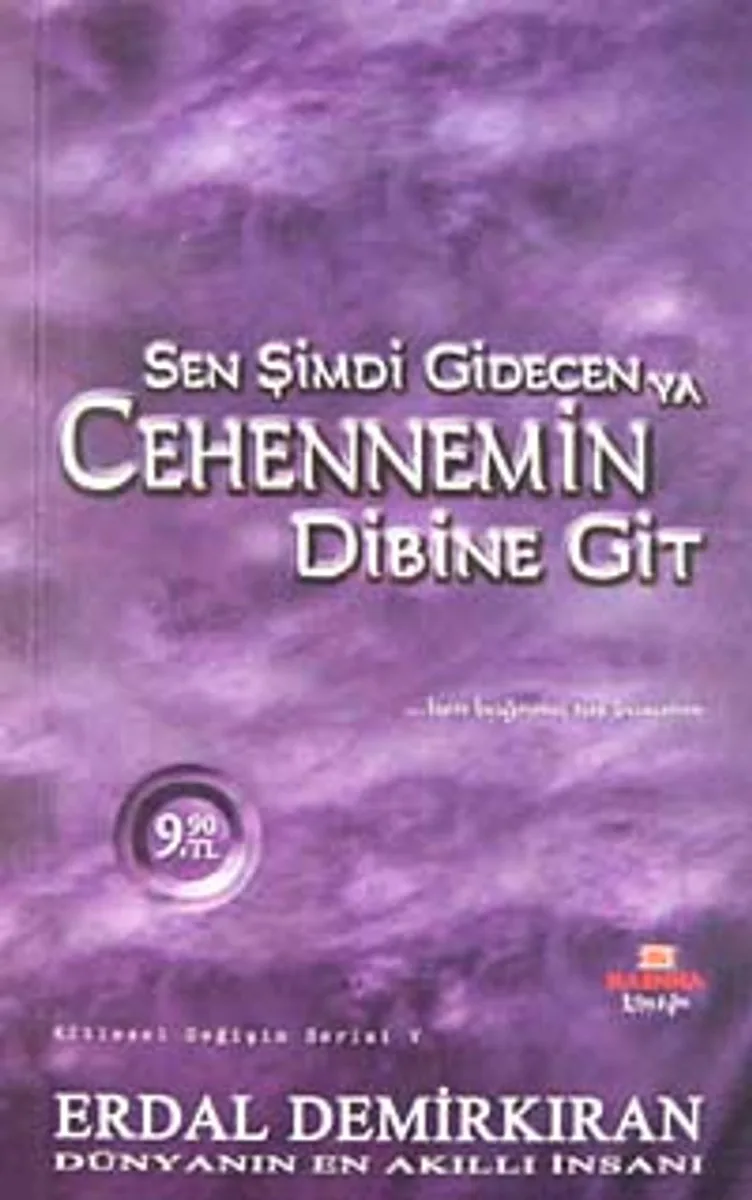 Sen Şimdi Gidecen ya Cehennem'in Dibine Git Ben Bağrıma Taş Basarım (Cep Boy)