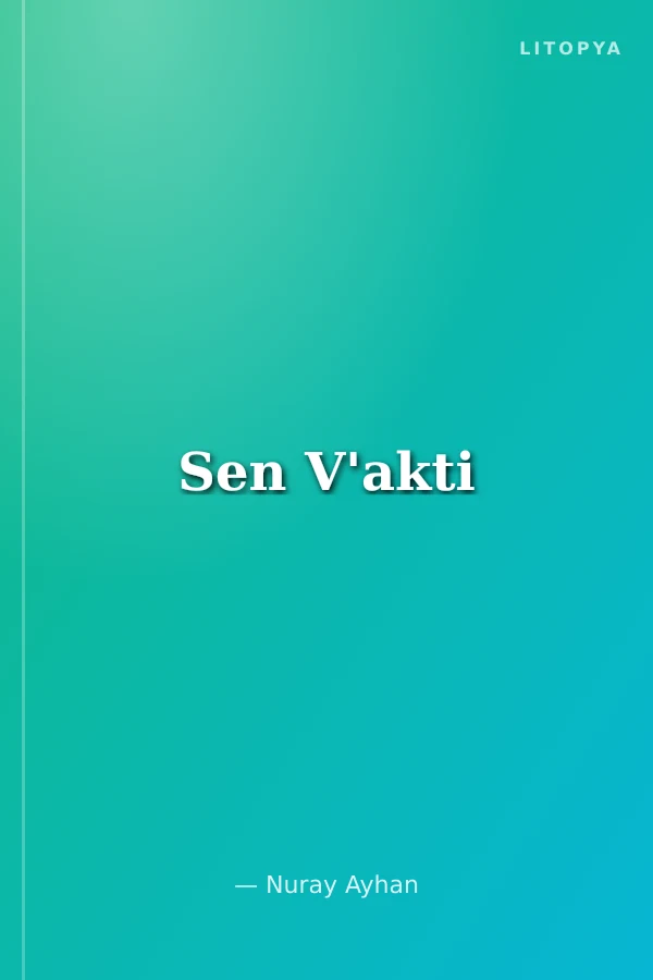 Sen V'akti