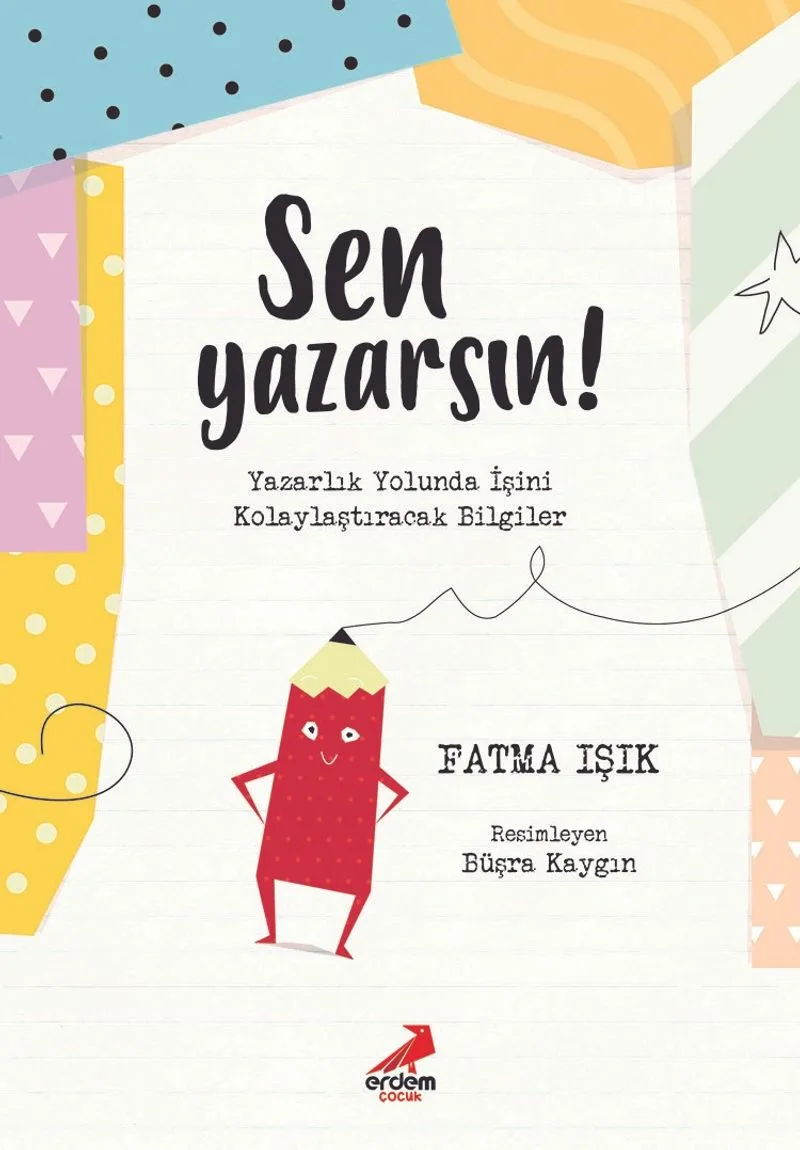 Sen Yazarsın!