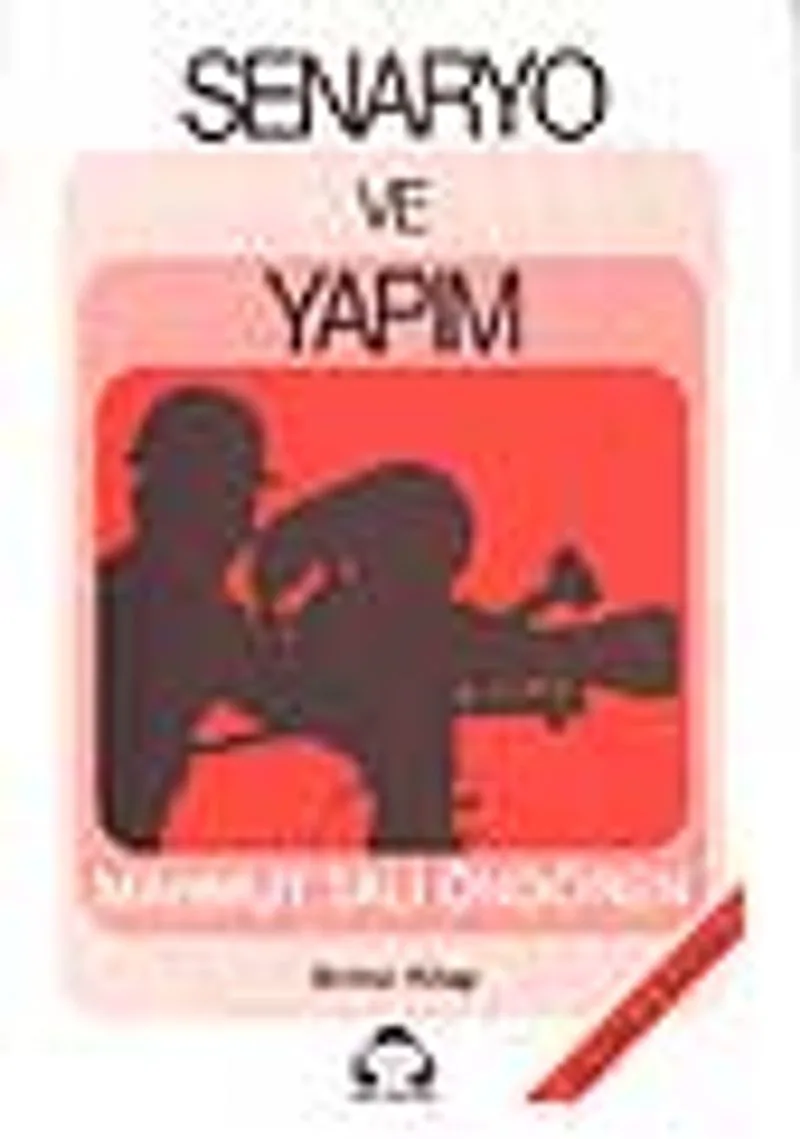 Senaryo ve Yapım 1