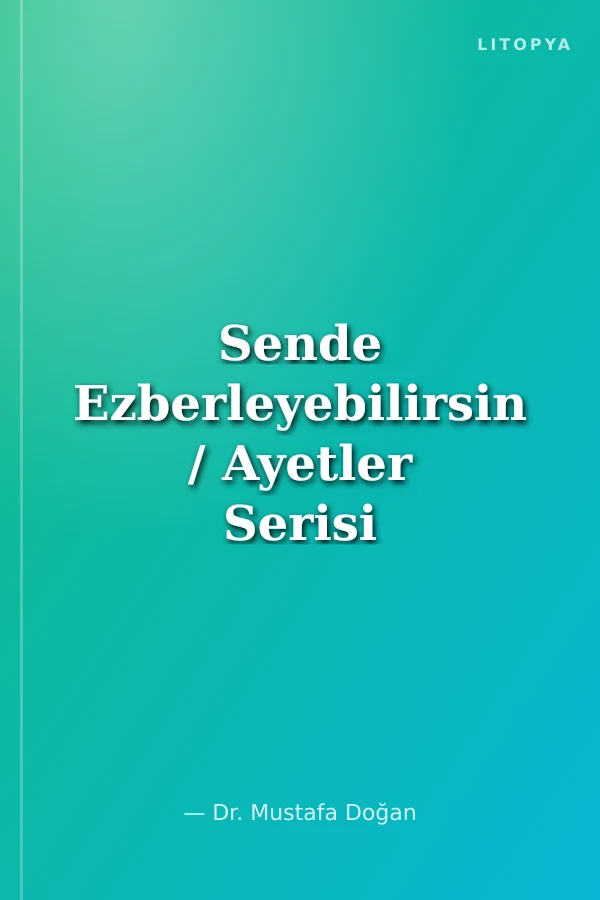 Sende Ezberleyebilirsin / Ayetler Serisi 1