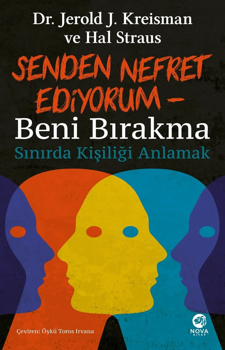 Senden Nefret Ediyorum Beni Bırakma: Sınırda Kişiliği Anlamak