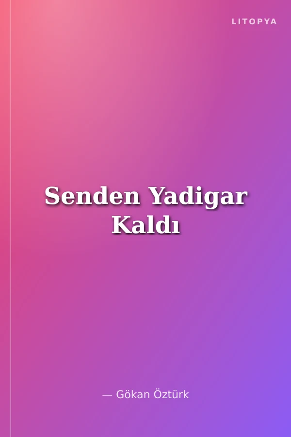 Senden Yadigar Kaldı