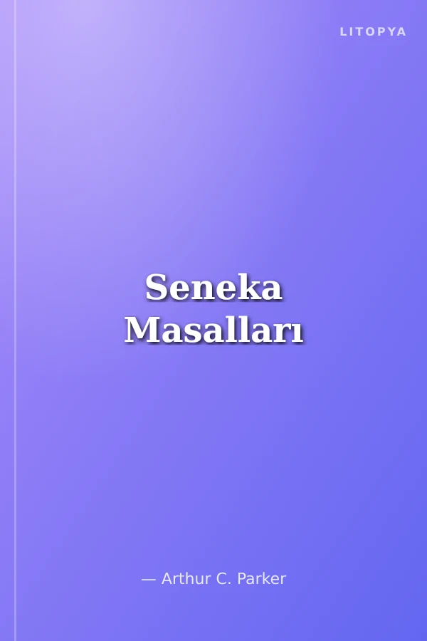 Seneka Masalları