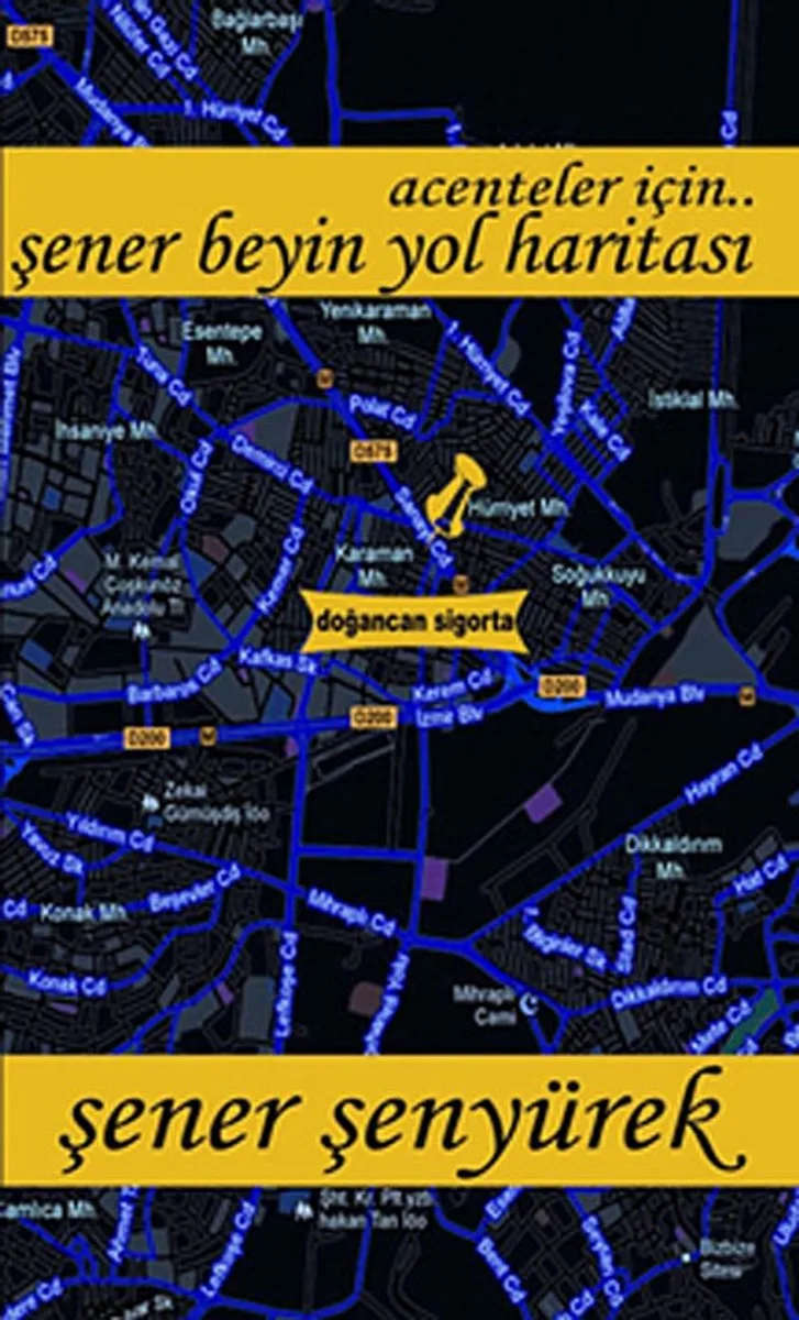 Şener Beyin Yol Haritası Acenteler İçin