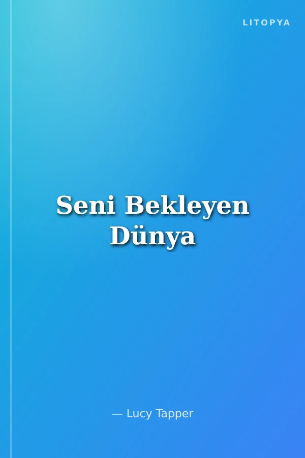 Seni Bekleyen Dünya