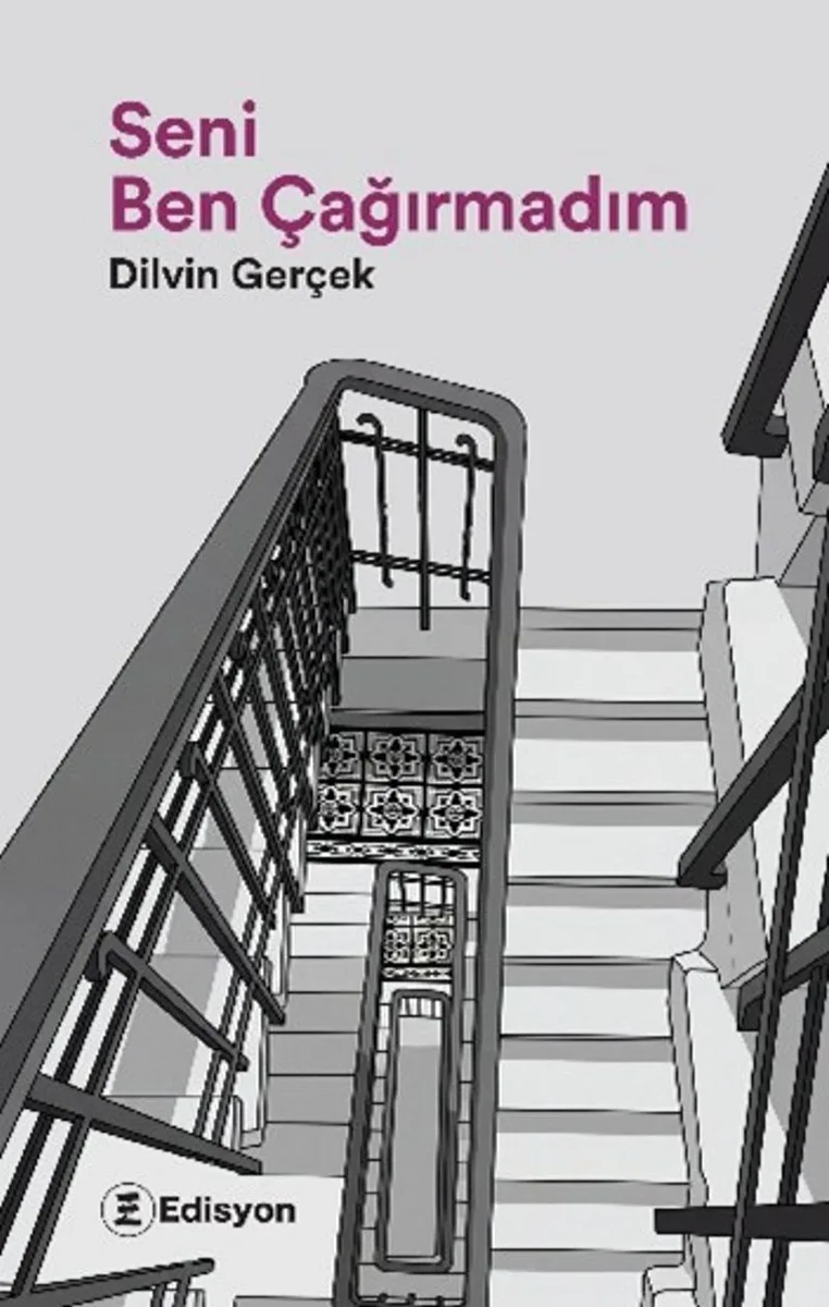 Seni Ben Çağırmadım