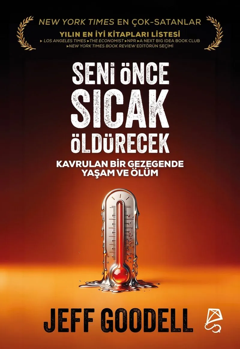Seni Önce Sıcak Öldürecek Kavrulan Bir Gezegende Yaşam ve Ölüm