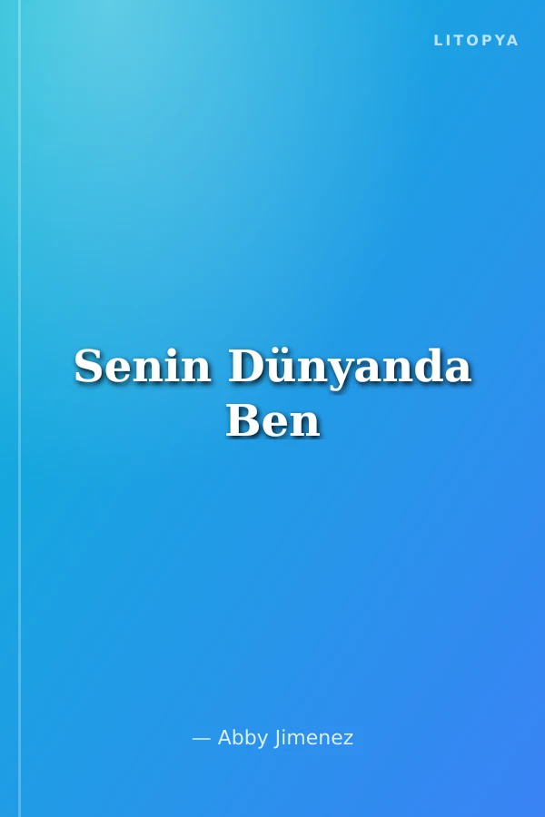 Senin Dünyanda Ben