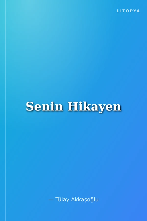 Senin Hikayen